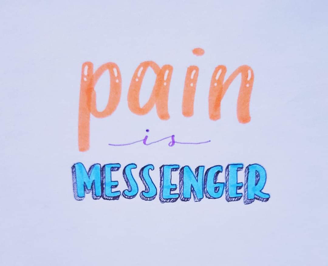 Read more about the article Pain Is Messenger